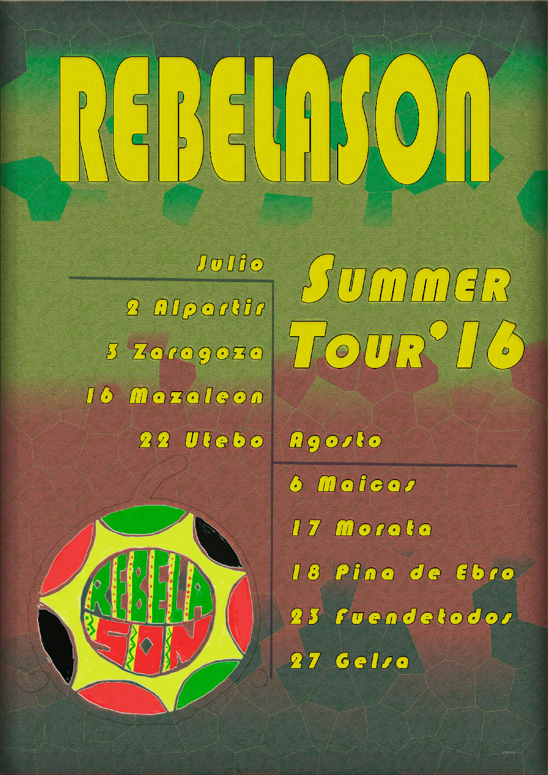 cartel Tour Rebelason 2016